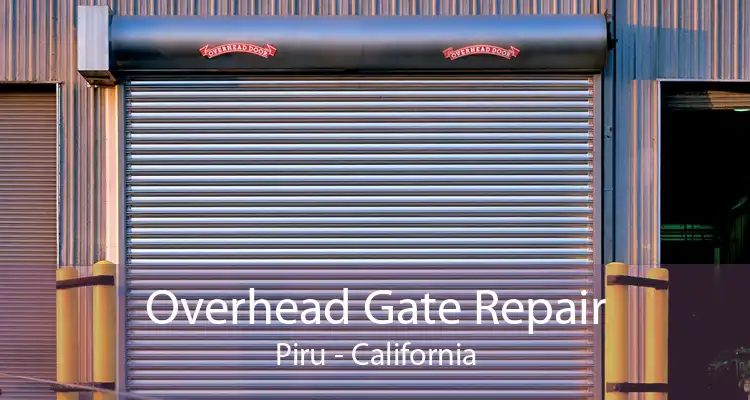 Overhead Gate Repair Piru - California