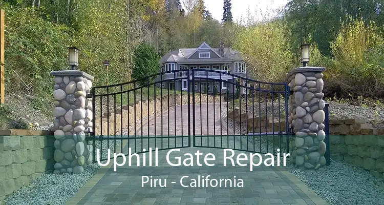 Uphill Gate Repair Piru - California